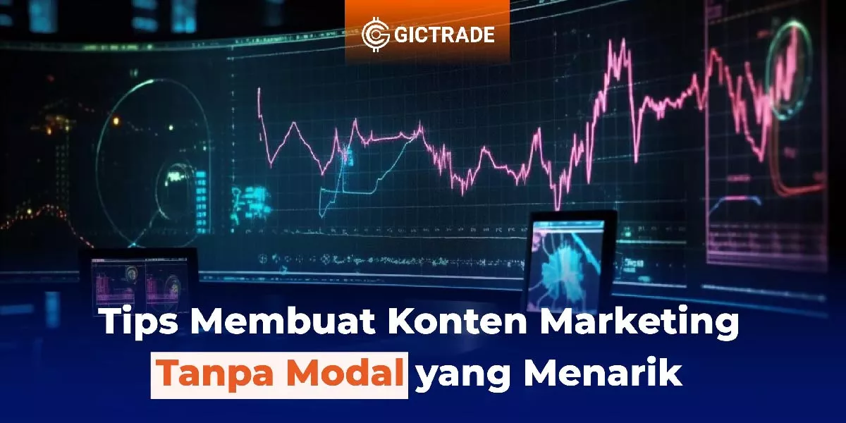 Tips Membuat Konten Marketing Tanpa Modal